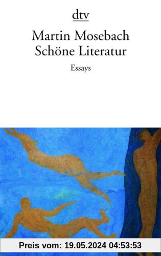 Schöne Literatur: Essays